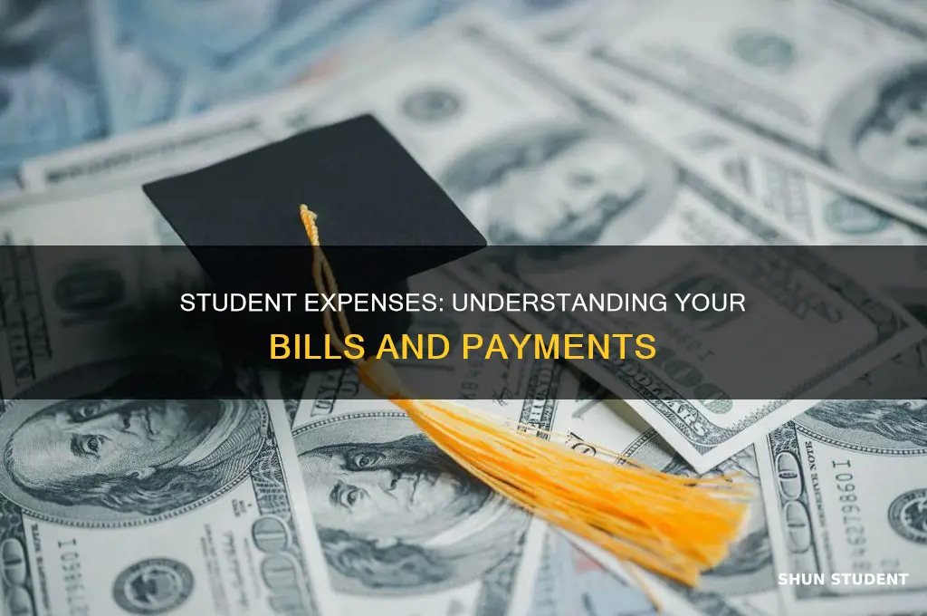 what bills do students have to pay