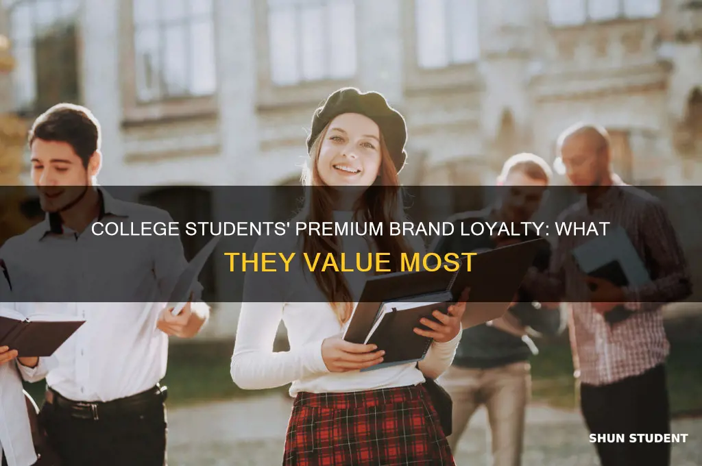what brand are college student willing to premium for