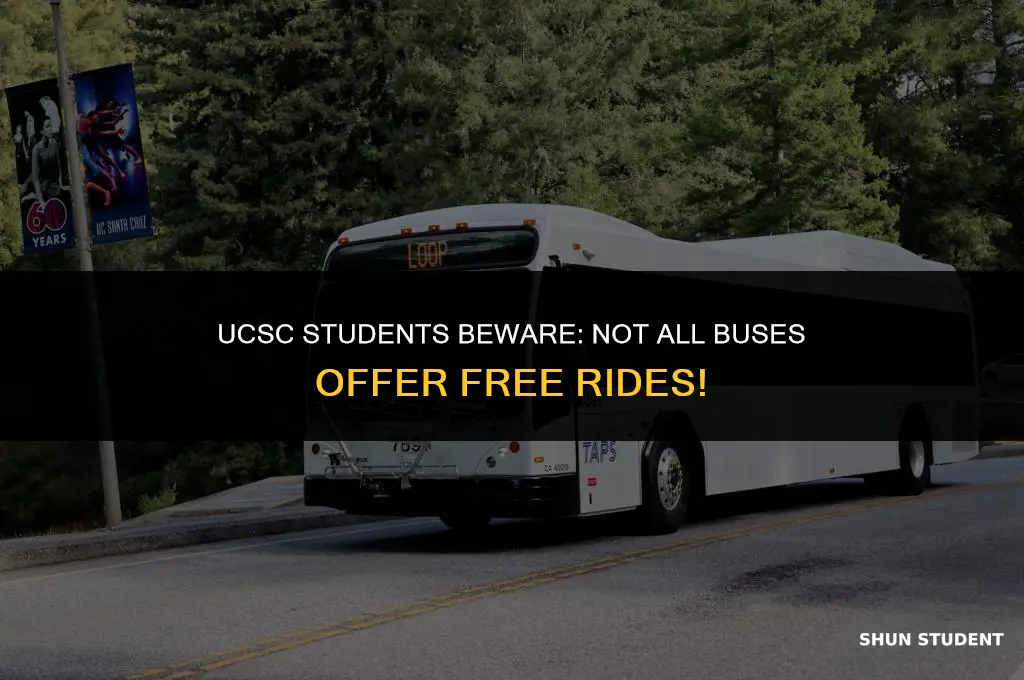 what bus can ucsc students not take for free
