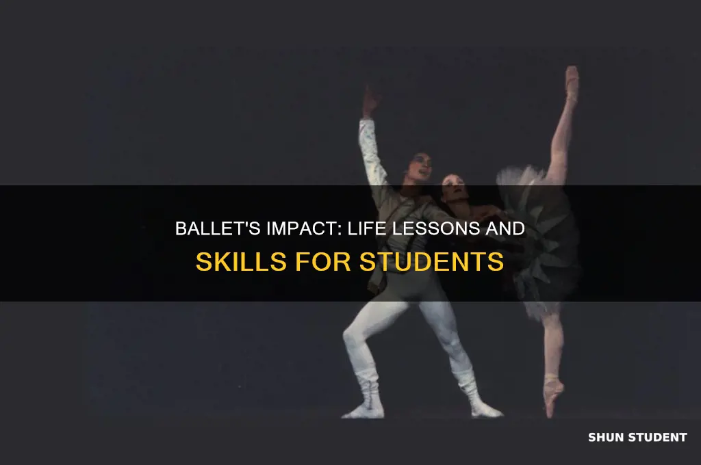 what can ballet teach students