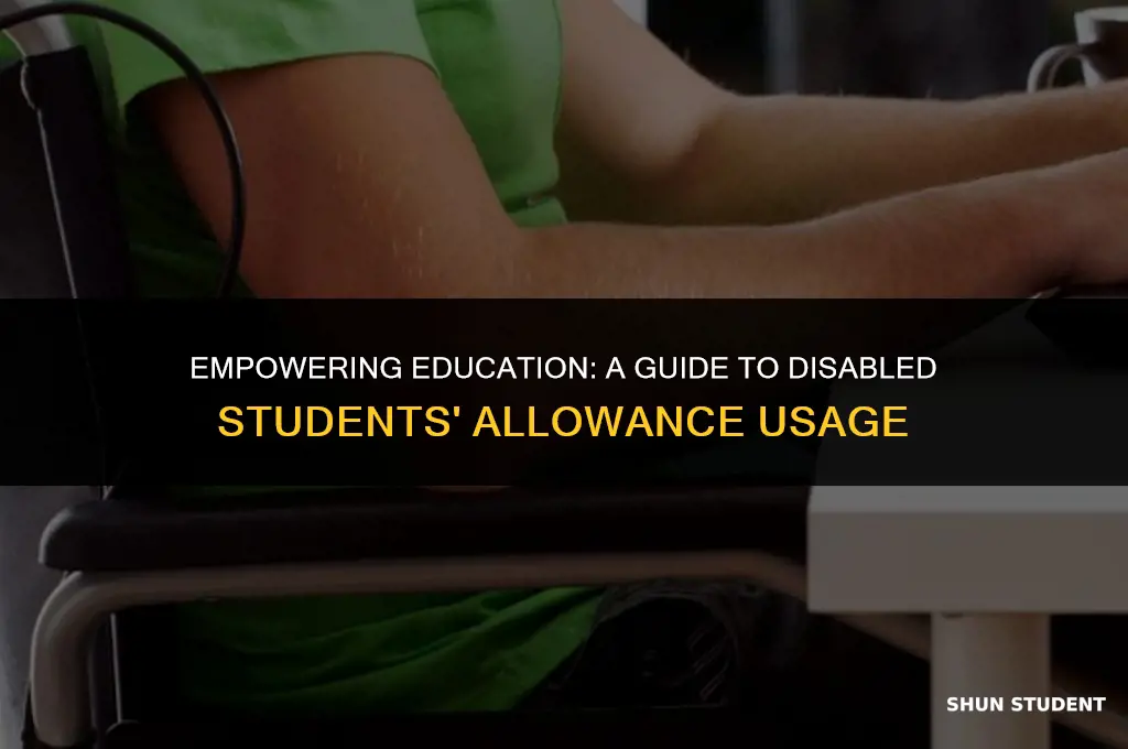 what can disabled student allowance be used for