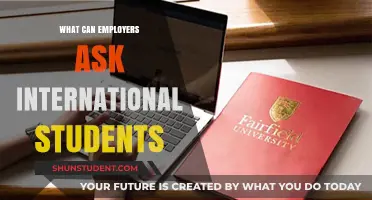 International Students: What Employers Can Ask?