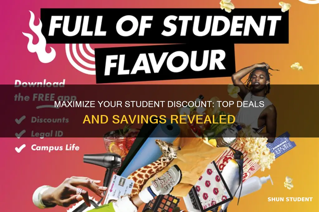 what can i get with my student discount