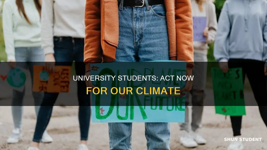 what can university students do to help with climate change
