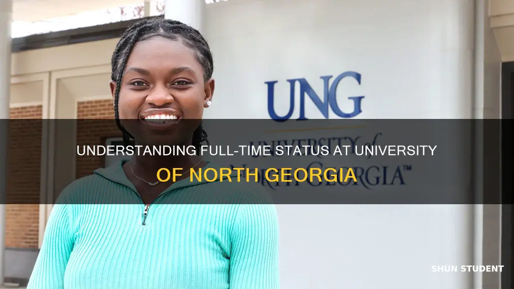 what constitutes a full time student university of north georgia