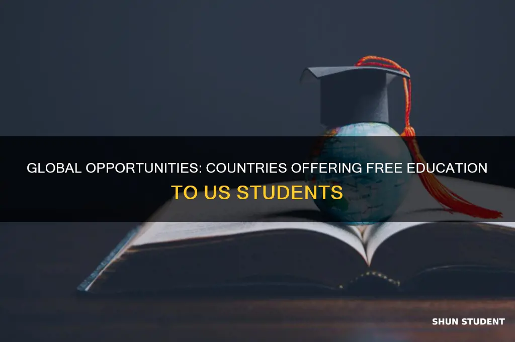 what countries will give free education to us students