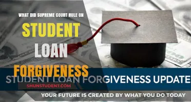 Supreme Court's Ruling on Student Loan Forgiveness: What It Means