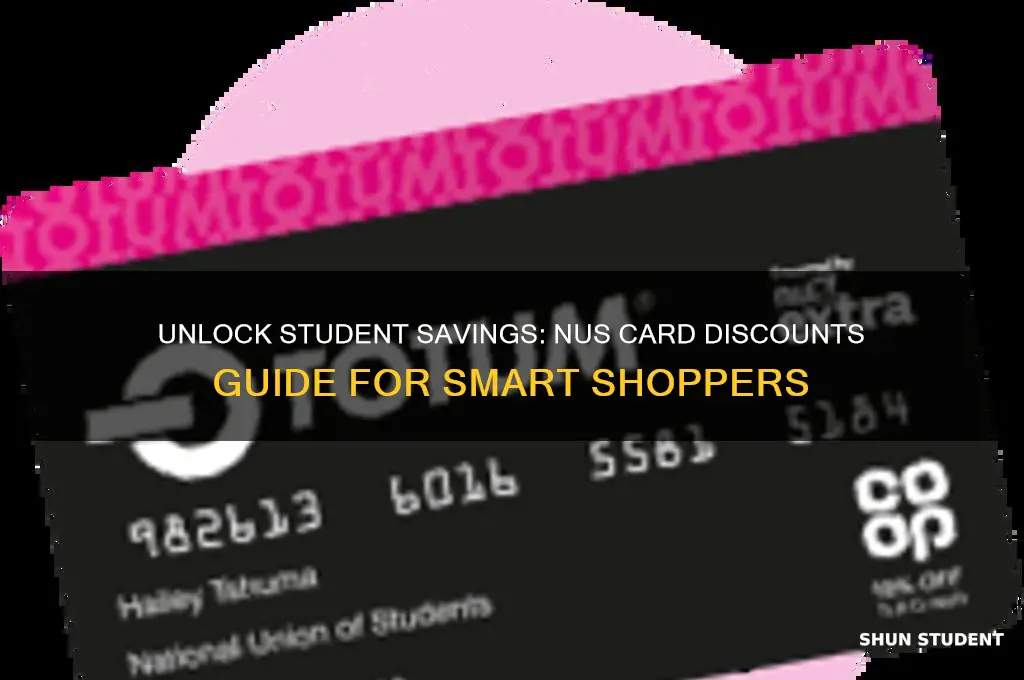 what discounts do students get with nus card