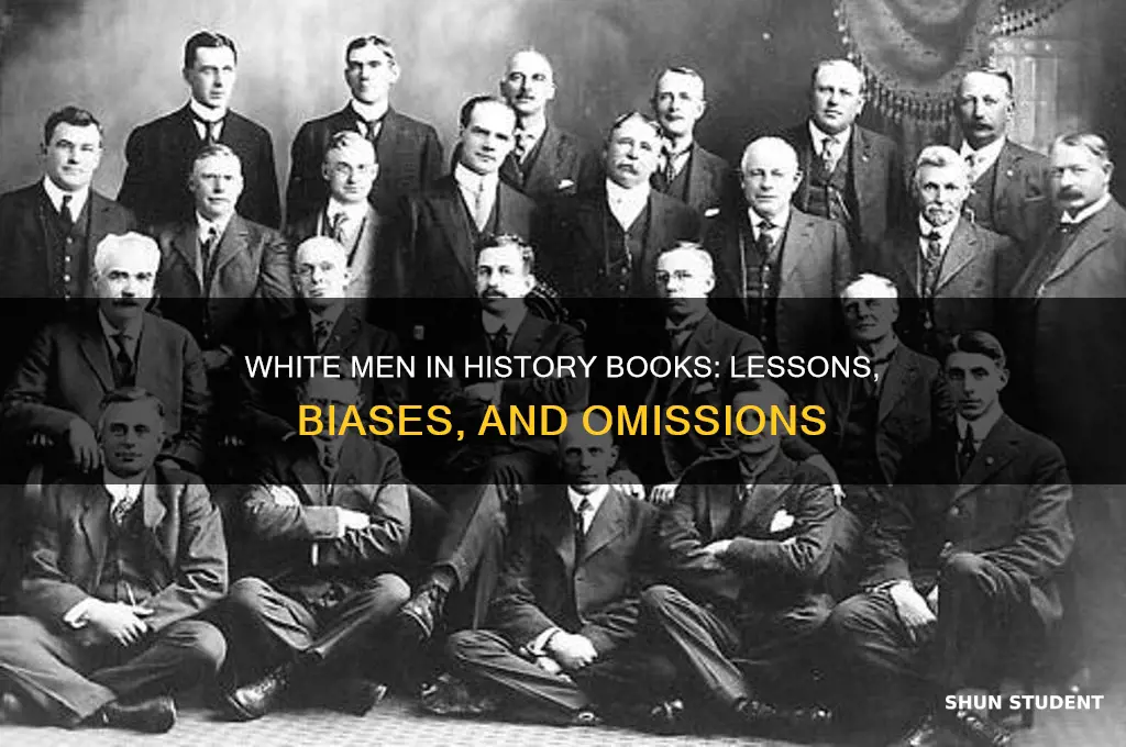what do history books teach students about white men