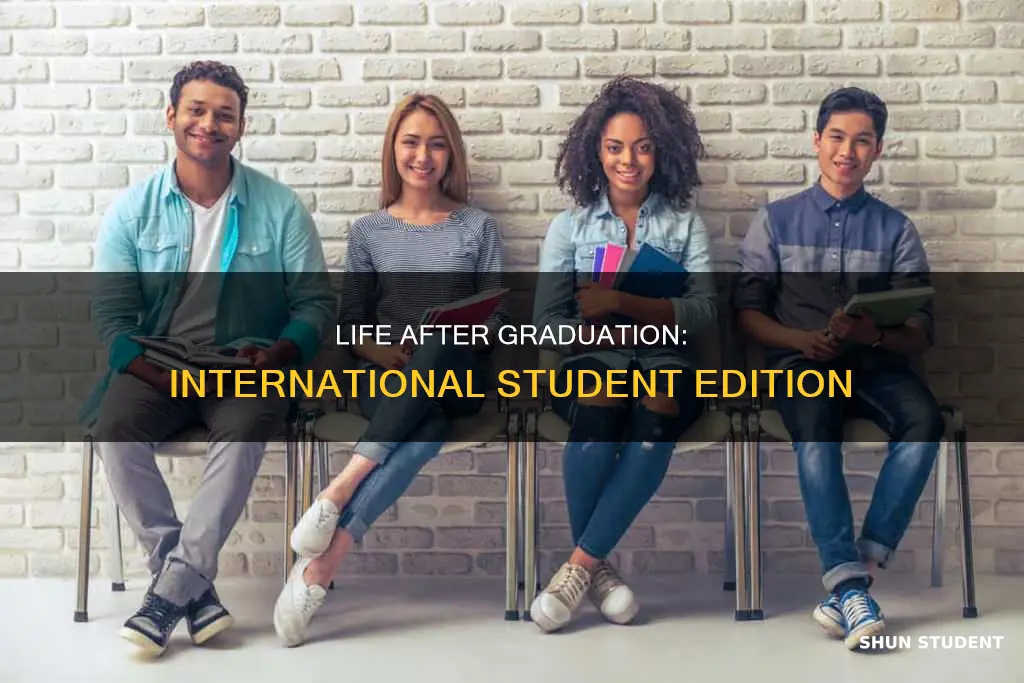 what do international students do after graduation