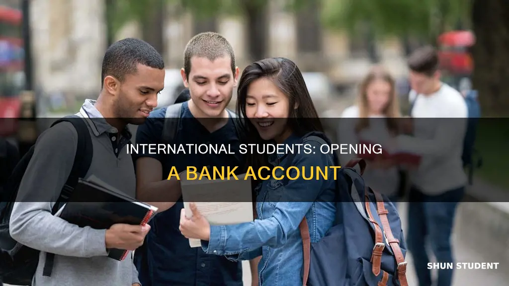 what do international students need to open a bank account