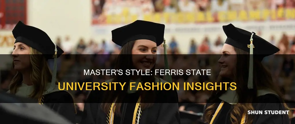 what do master students wear ferris state university