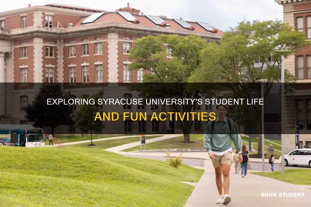 what do students do for fun at syracuse university