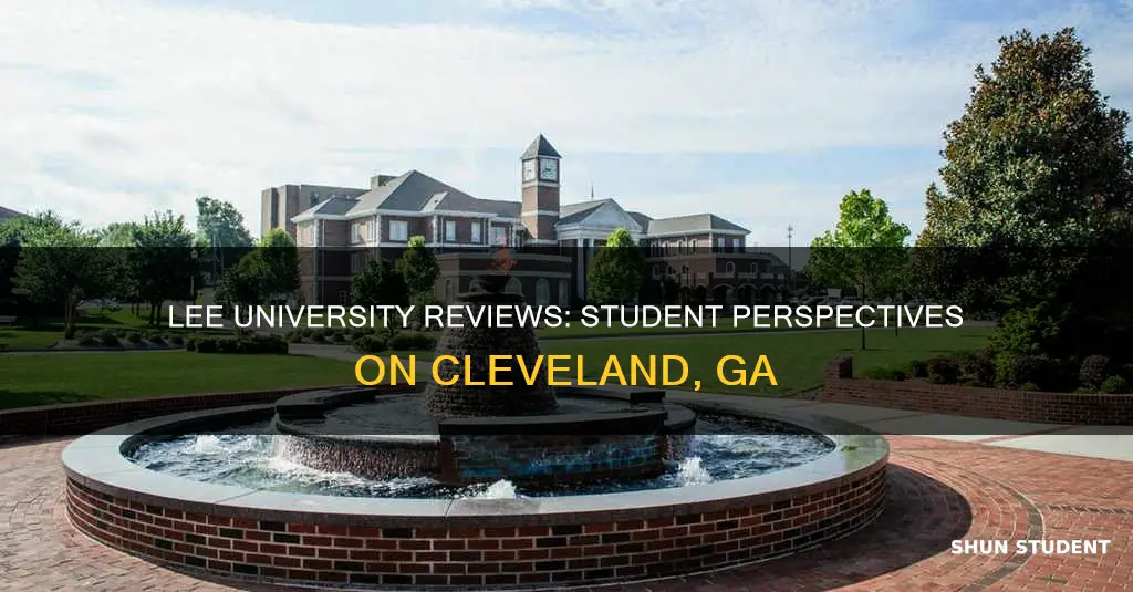 what do students say about lee university in cleveland ga