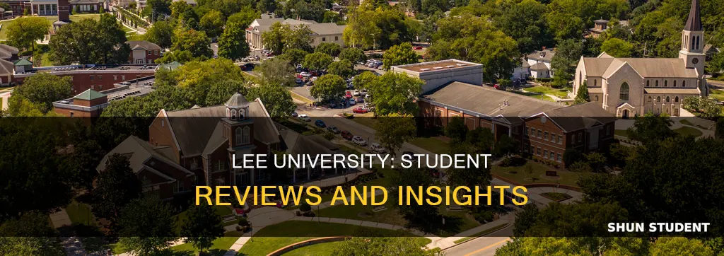 what do students say about lee university in cleveland ga