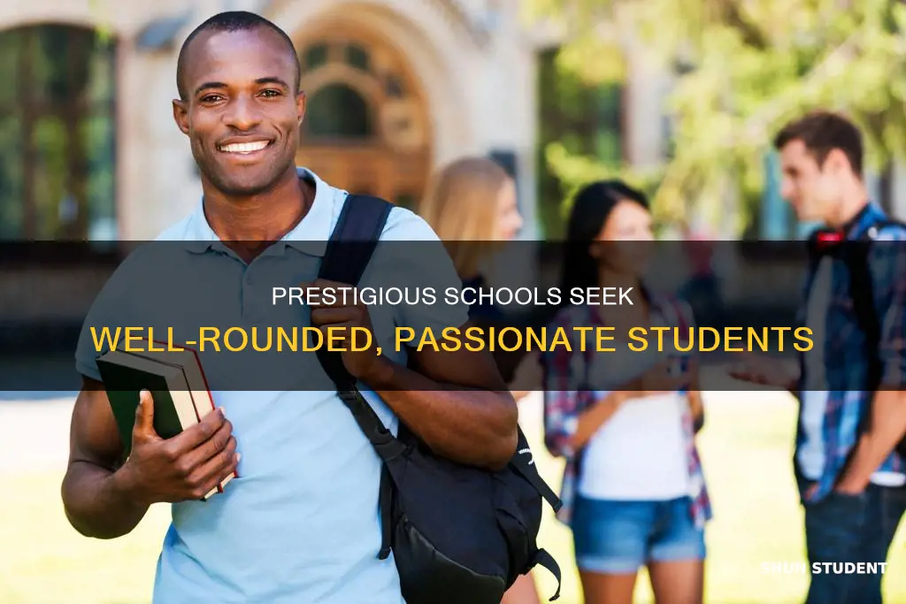 what do top universities look for in a student