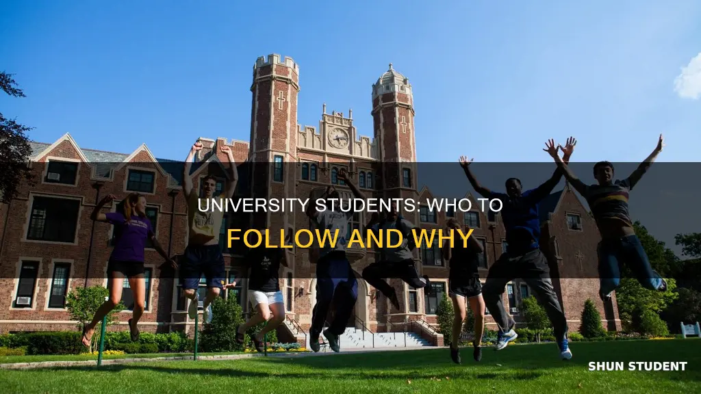 what do university students follow