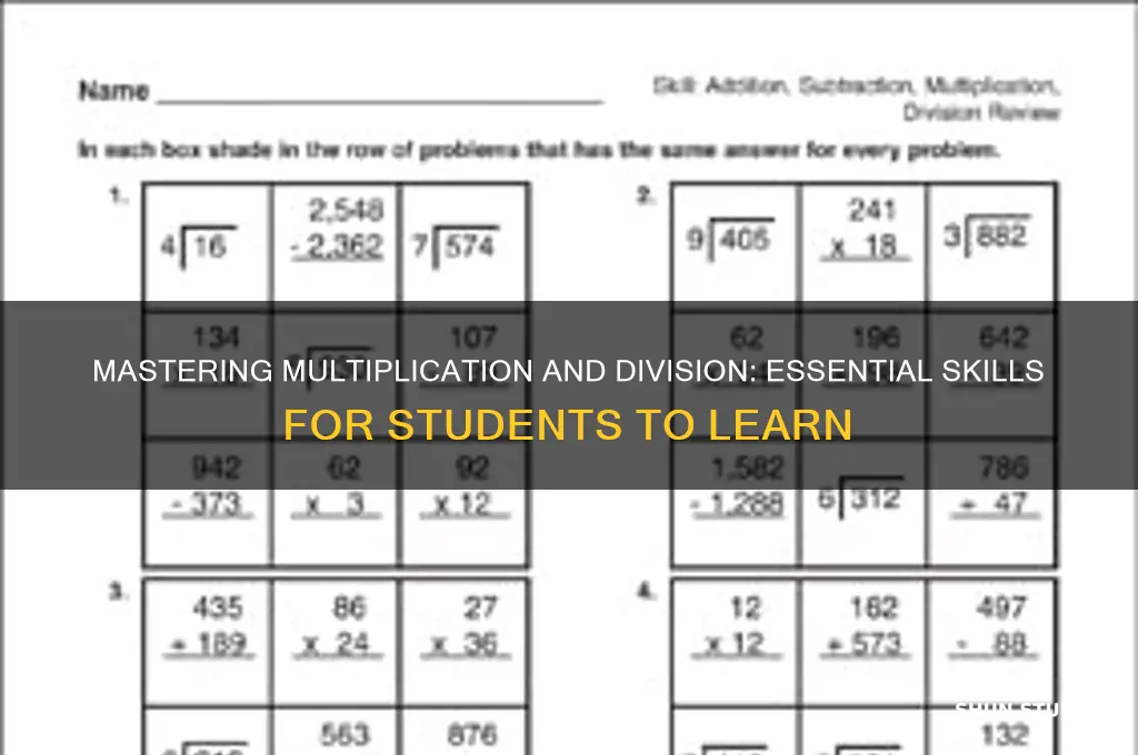 what do you teach students when multiping and dividing