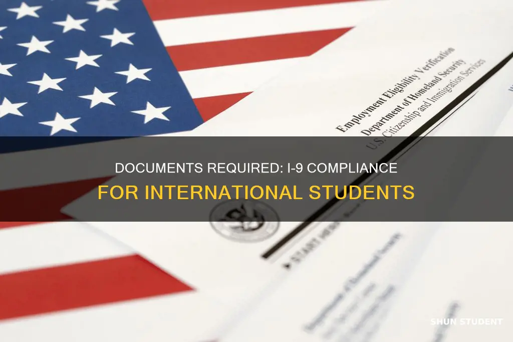 what document do i need for i 9 international student