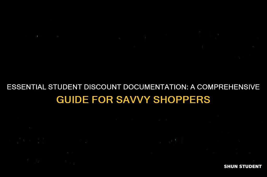 what documentation to provide for student discount