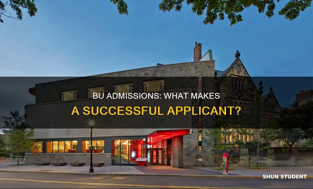 what does boston university look for in a student