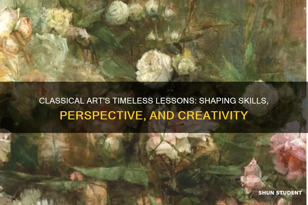 what does classical art teach the student