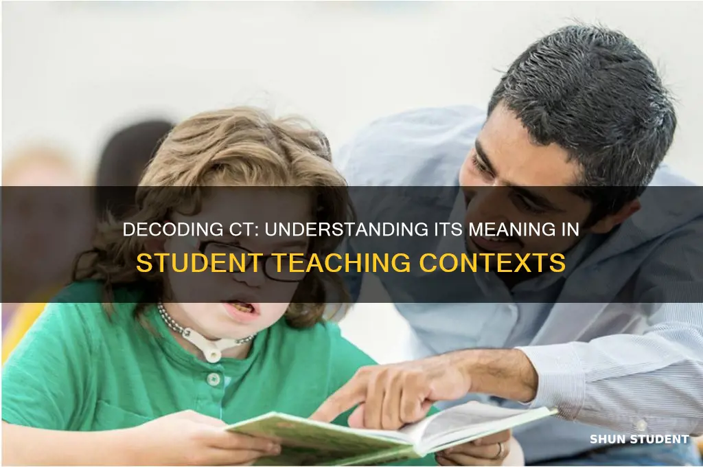 what does ct stand for in student teaching