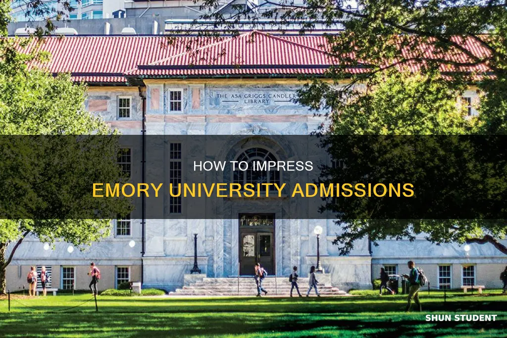 what does emory university look for in a student