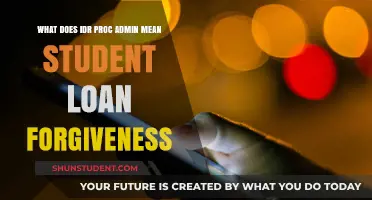 Understanding IDR Proc Admin: Student Loan Forgiveness Explained