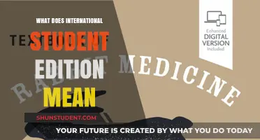 International Student Edition: What Does It Mean?