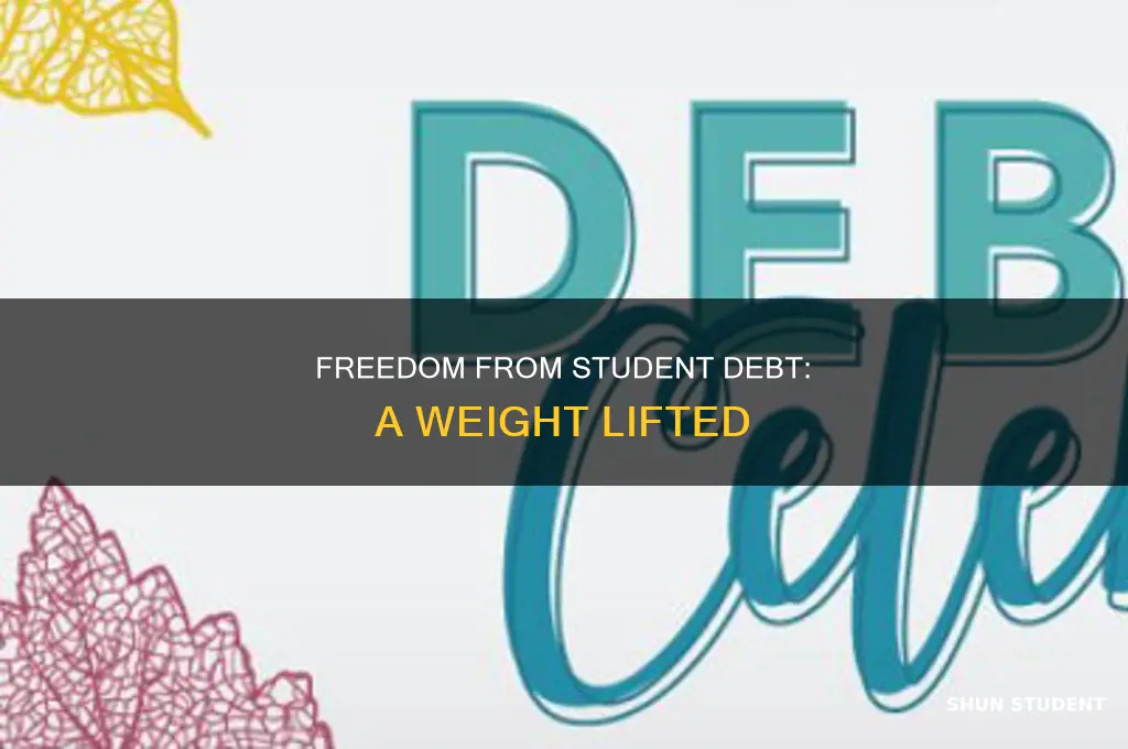what does it feel like to pay off student loans