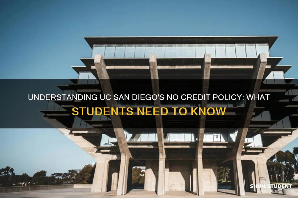 what does it mean students will not receive credit ucsd