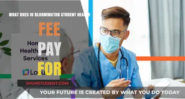 IU Bloomington Student Health Fee: What's Covered?