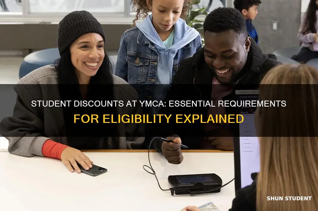 what does the ymca need to see for student discount
