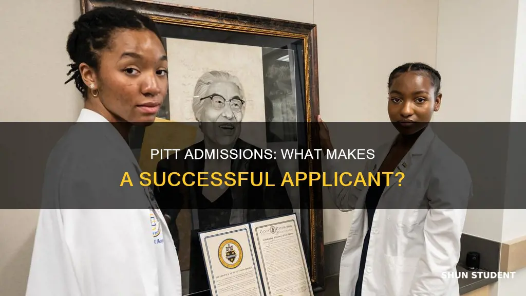 what does university of pittsburgh look for in students