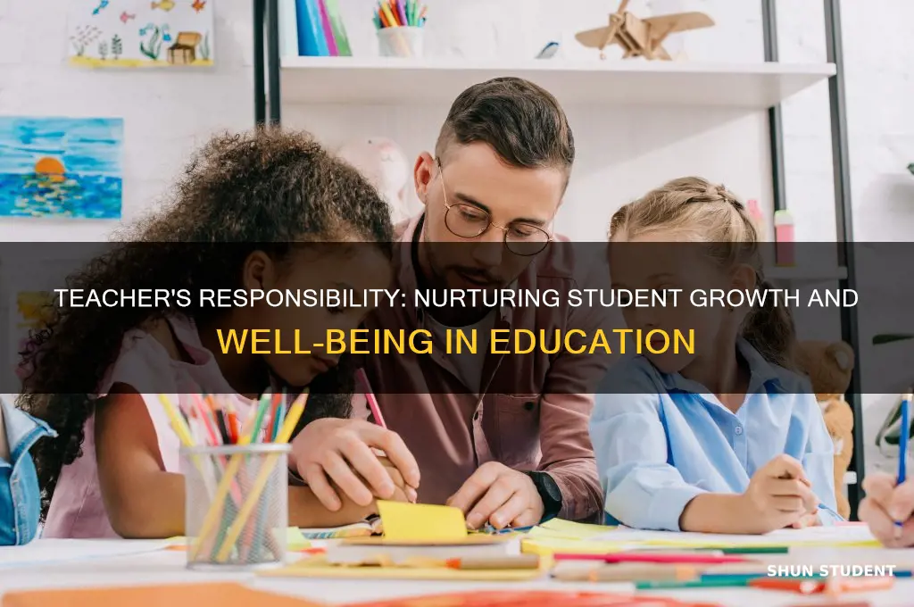 what duty does a teacher have to a student