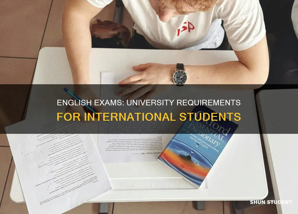 what english exams do unviersities require for international student