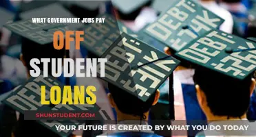 Government Jobs: Student Loan Forgiveness