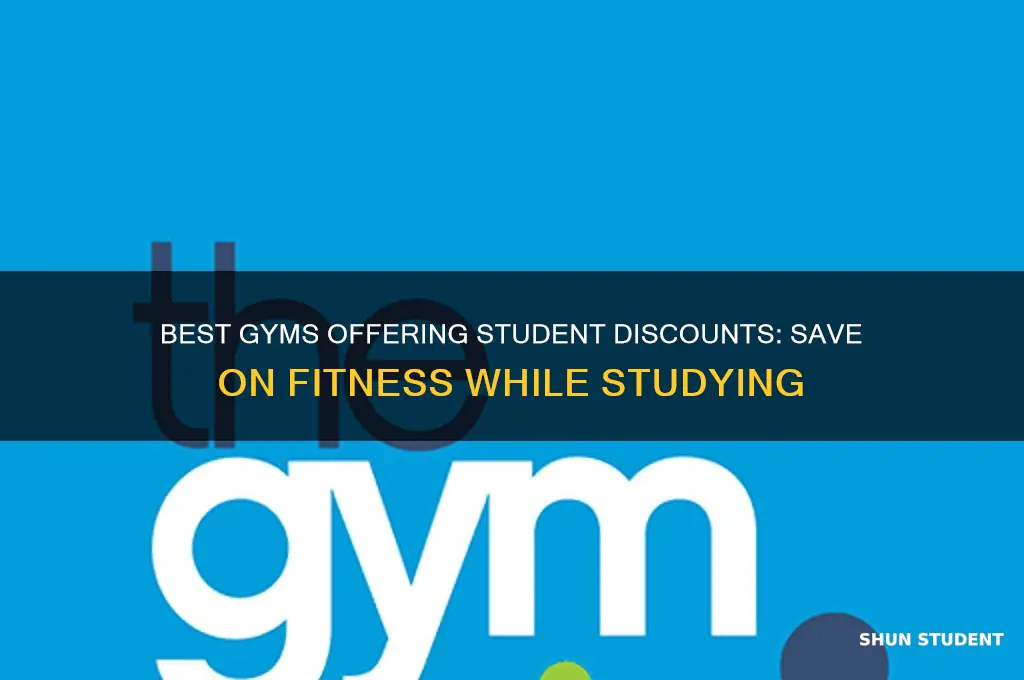 what gym gives student discounts
