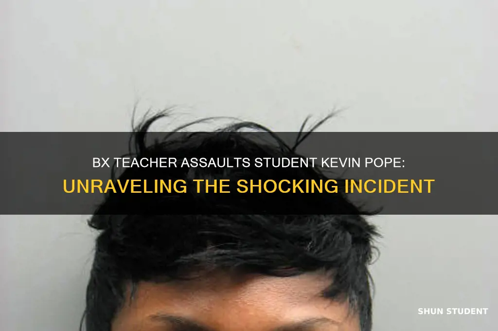 what happened to bx teacher beat up student kevin pope