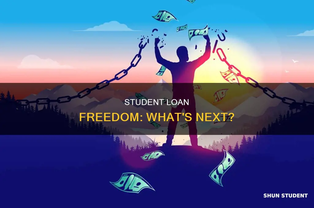what happens after paying off student loans