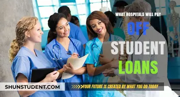 Student Loan Forgiveness: Hospitals Offering Financial Freedom