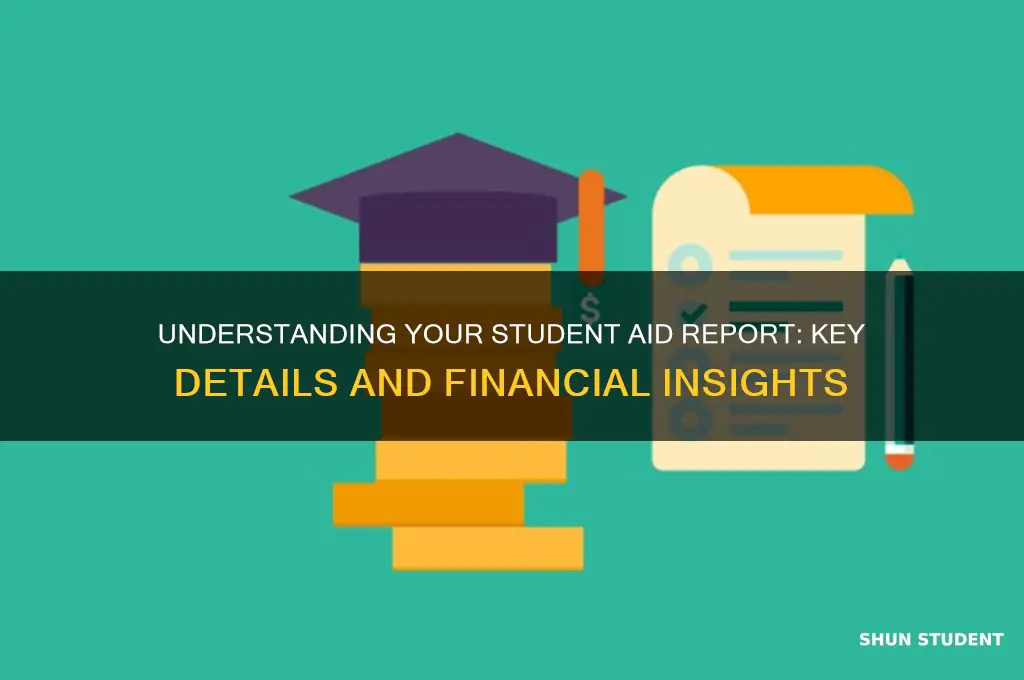 what information will you find on a student aid report