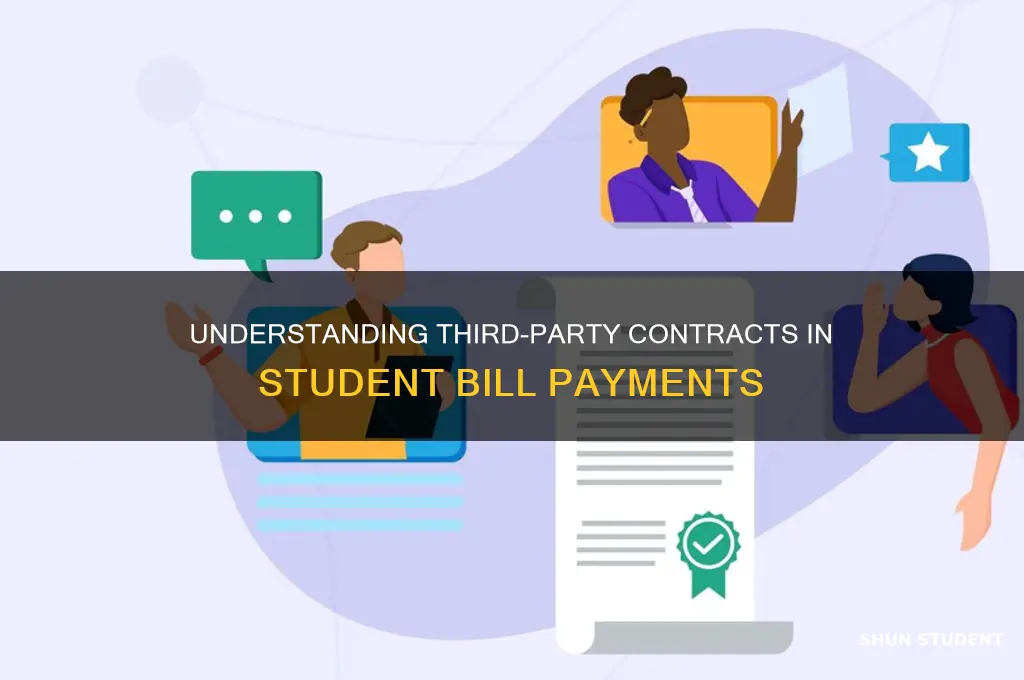 what is a 3rd party contract on student bill pay