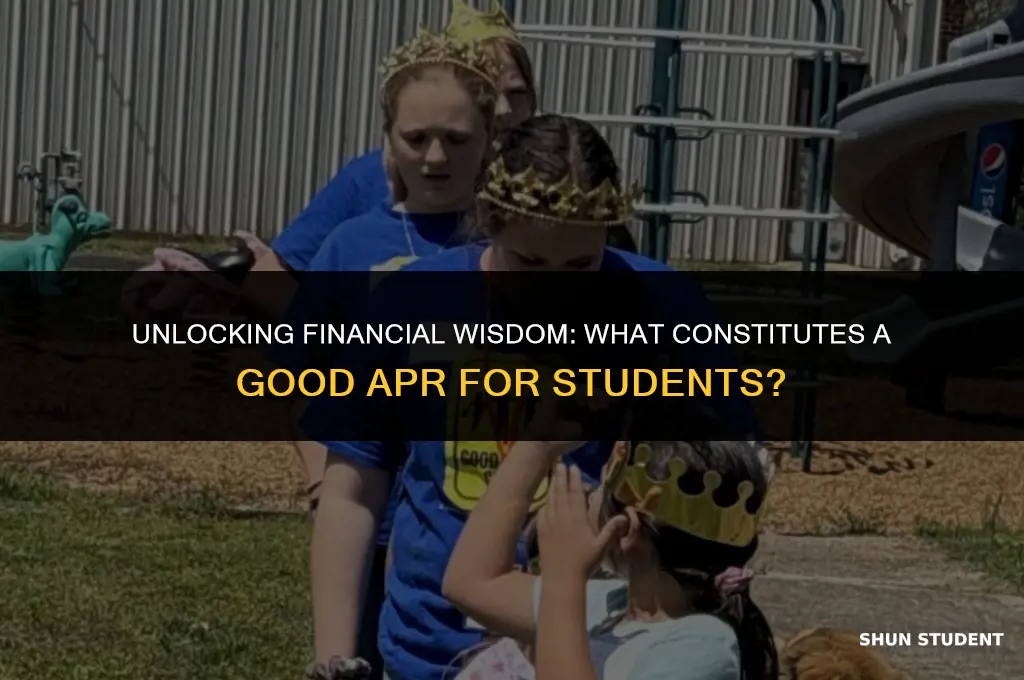 what is a good apr for students
