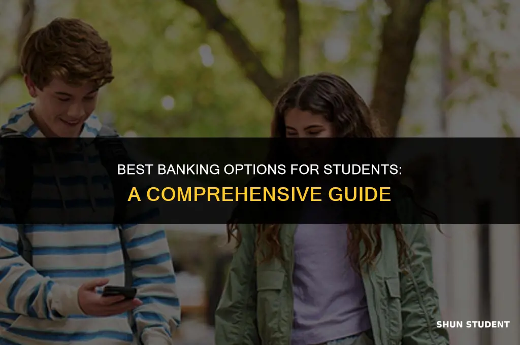 what is a good bank for students