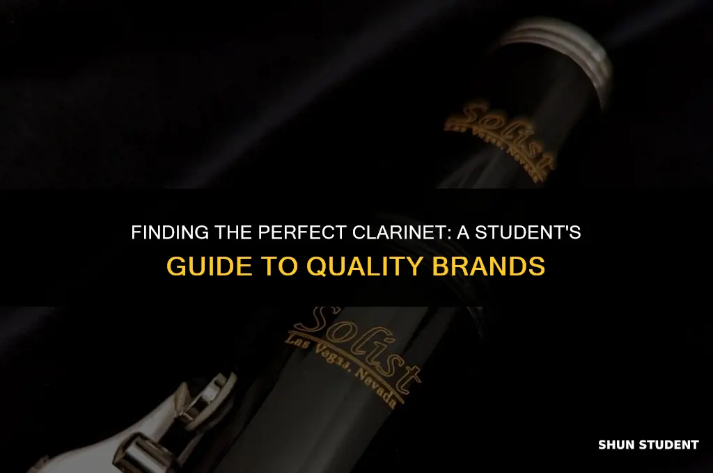 what is a good brand of clarinet for a student