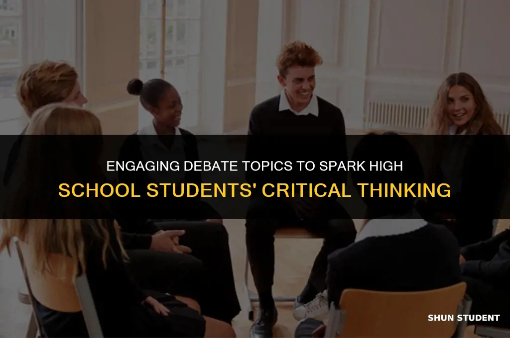 what is a good debate topic for a highschool student
