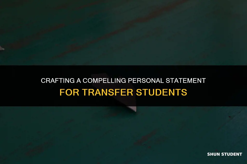 what is a good personal statement for trasnfer students