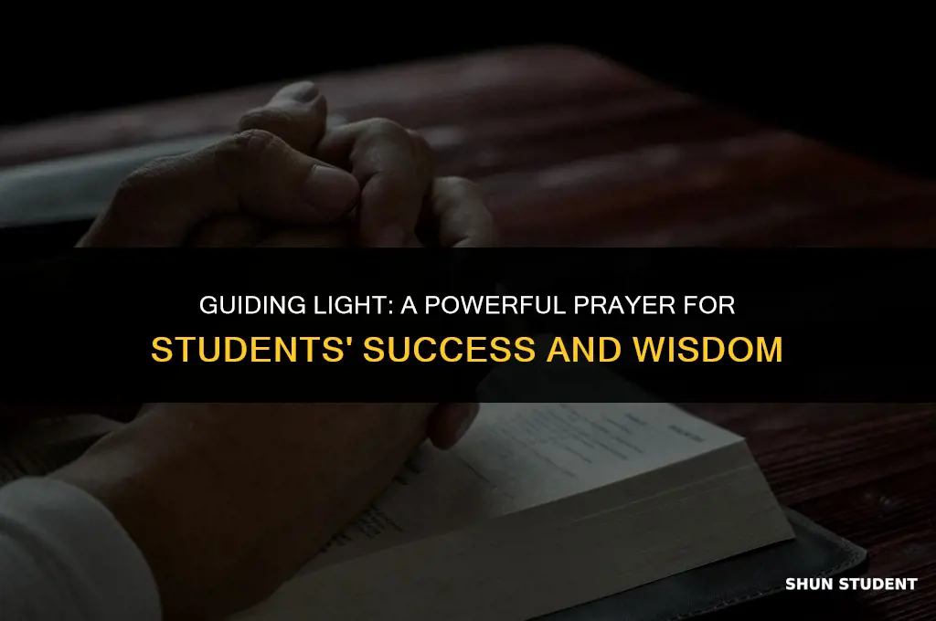 what is a good prayer for students
